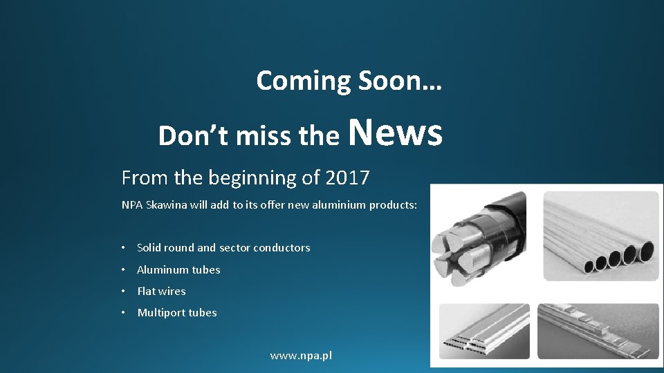 Coming Soon… Don’t miss the News From the beginning of 2017 NPA Skawina will Coming Soon… Don’t miss the News From the beginning of 2017 NPA Skawina will