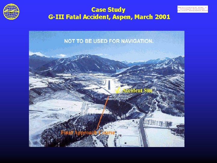 Case Study G-III Fatal Accident, Aspen, March 2001 