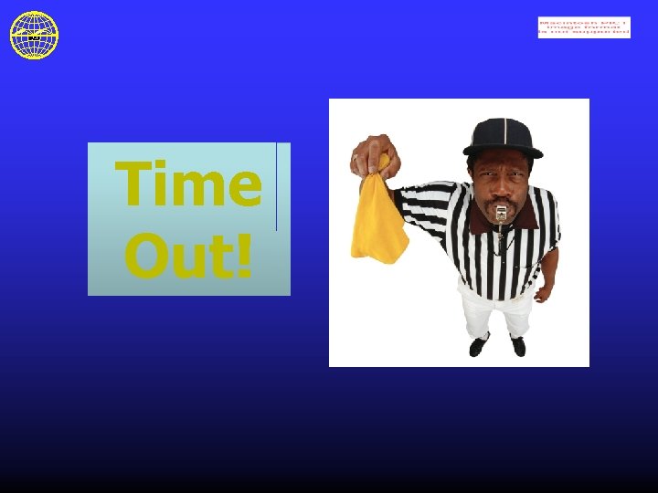 Time Out! 