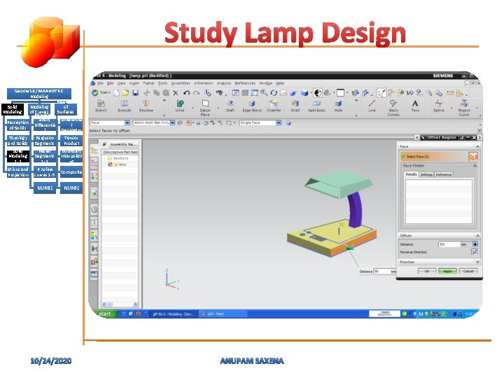 Study Lamp Design Geometric/PARAMETRIC Modeling of Solid Modeling of Represent Curves Surfaces ation, (Patches)