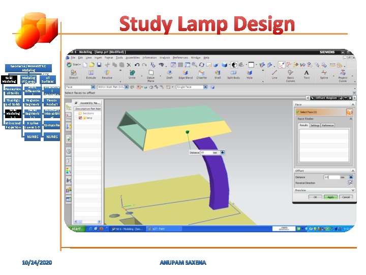 Study Lamp Design Geometric/PARAMETRIC Modeling of Solid Modeling of Represent Curves Surfaces ation, (Patches)