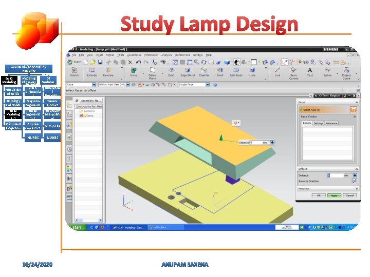 Study Lamp Design Geometric/PARAMETRIC Modeling of Solid Modeling of Represent Curves Surfaces ation, (Patches)