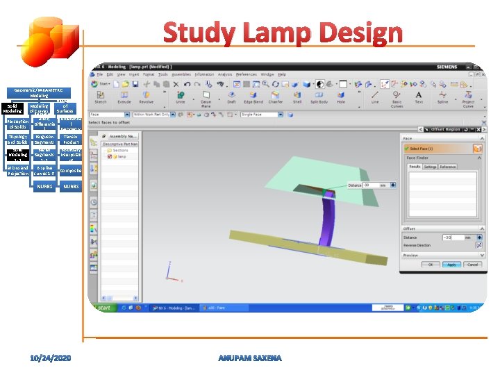 Study Lamp Design Geometric/PARAMETRIC Modeling of Solid Modeling of Represent Curves Surfaces ation, (Patches)