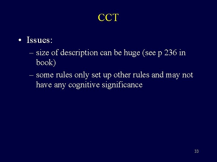 CCT • Issues: – size of description can be huge (see p 236 in