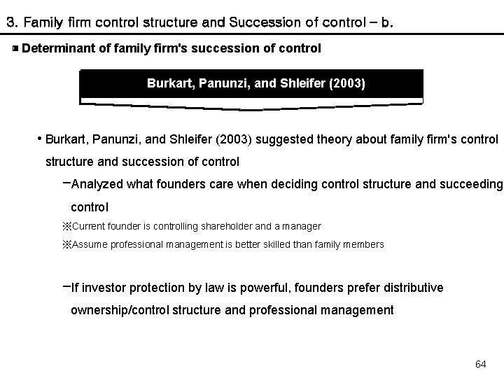 3. Family firm control structure and Succession of control – b. ▣ Determinant of