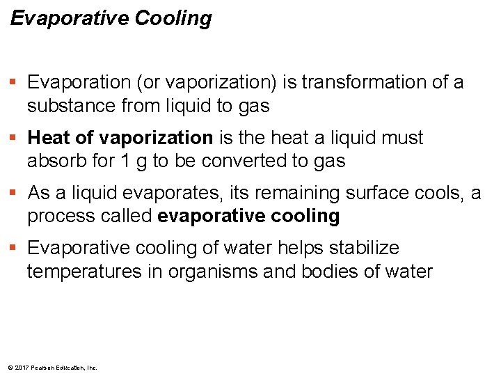 Evaporative Cooling § Evaporation (or vaporization) is transformation of a substance from liquid to