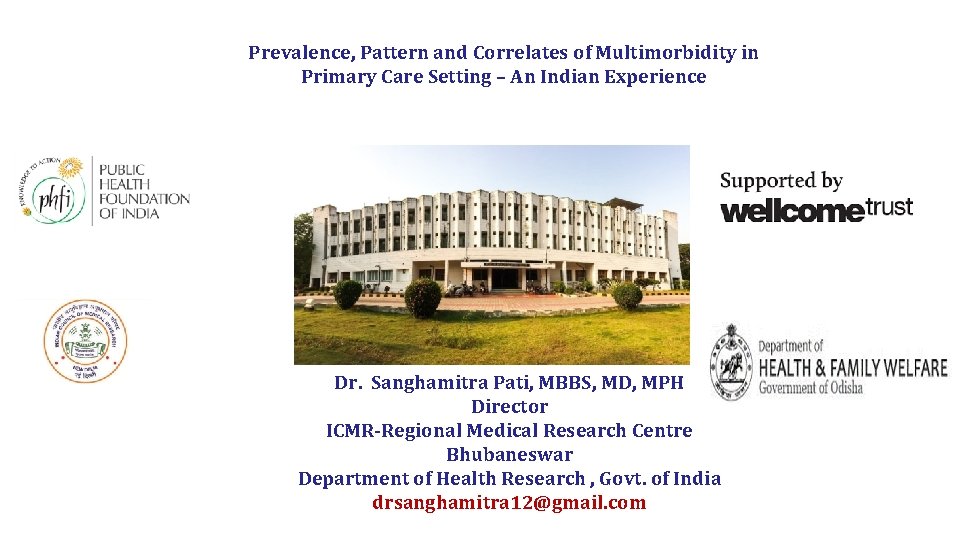 Prevalence, Pattern and Correlates of Multimorbidity in Primary Care Setting – An Indian Experience