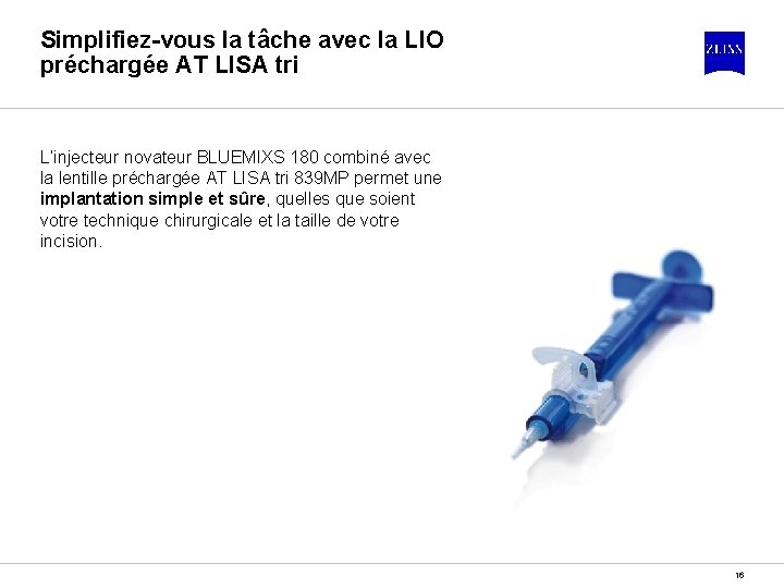 Simplifiez-vous la tâche avec la LIO préchargée AT LISA tri L’injecteur novateur BLUEMIXS 180