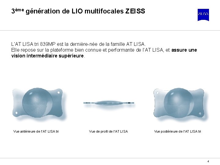 3ème génération de LIO multifocales ZEISS L’AT LISA tri 839 MP est la dernière-née