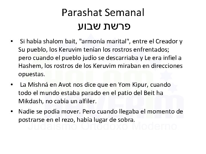 Parashat Semanal שבוע פרשת • Si había shalom bait, "armonía marital", entre el Creador