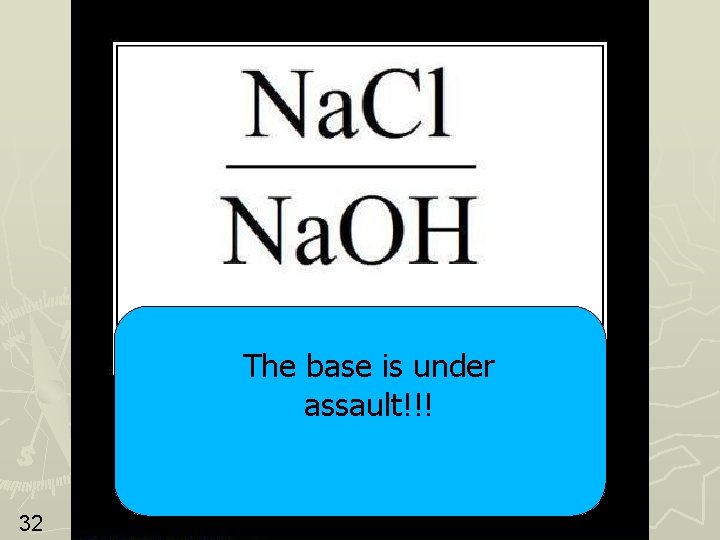 The base is under assault!!! 32 