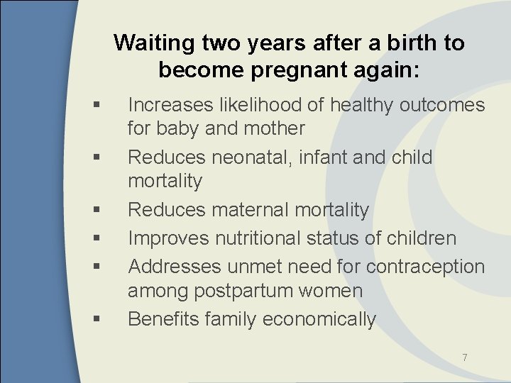 Waiting two years after a birth to become pregnant again: § § § Increases