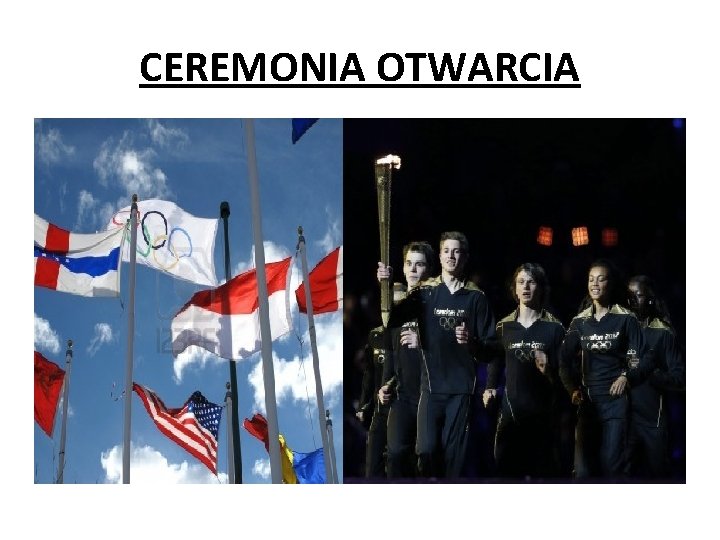 CEREMONIA OTWARCIA 