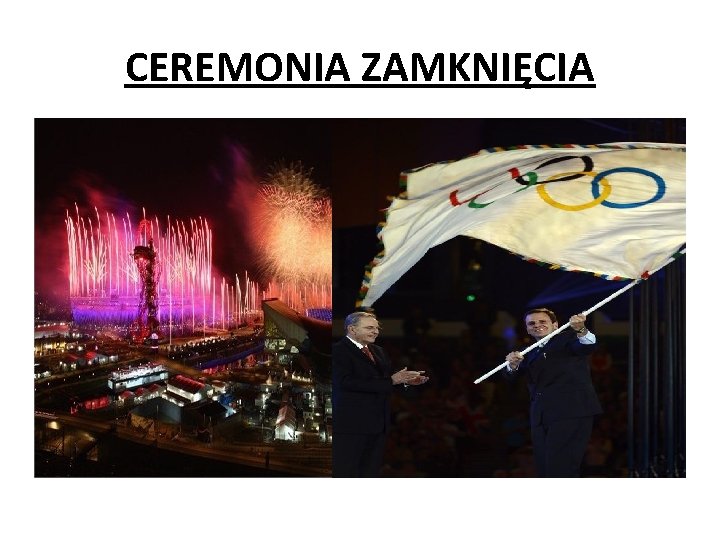 CEREMONIA ZAMKNIĘCIA Kh 