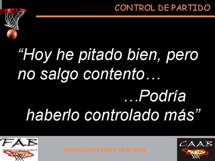 CONTROL DE PARTIDO STAGE MITAD TEMPORADA “Hoy he pitado bien, pero no salgo contento…