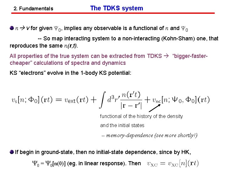 2. Fundamentals The TDKS system n v for given Y 0, implies any observable