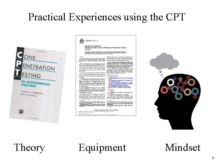 Practical Experiences using the CPT Theory Equipment Mindset 3 