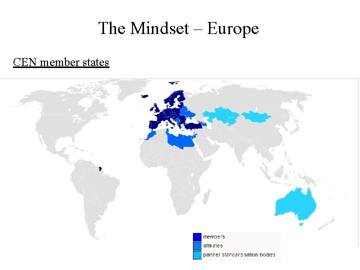 The Mindset – Europe CEN member states 