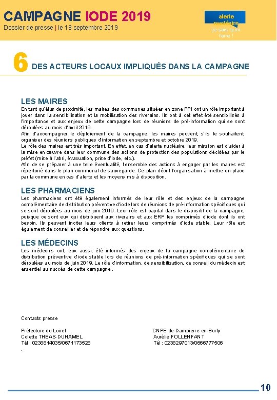 CAMPAGNE IODE 2019 Dossier de presse | le 18 septembre 2019 6 alerte nucléaire CAMPAGNE IODE 2019 Dossier de presse | le 18 septembre 2019 6 alerte nucléaire