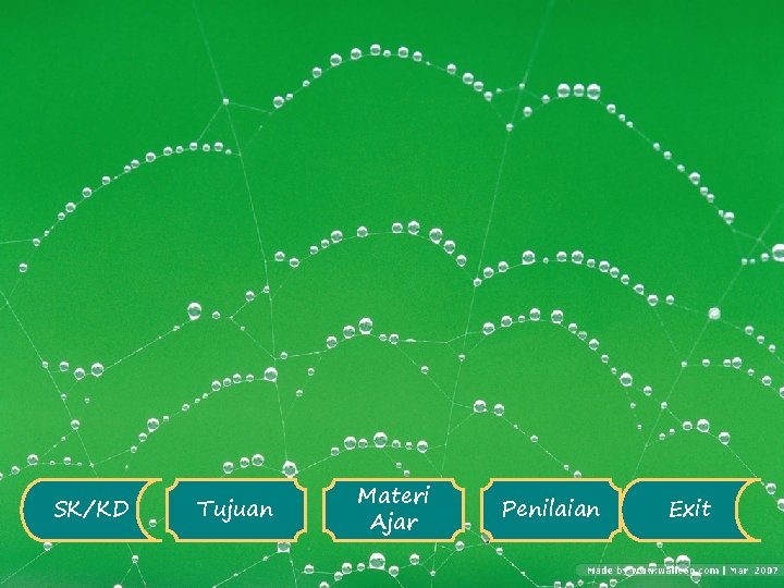 SK/KD Tujuan Materi Ajar Penilaian Exit 