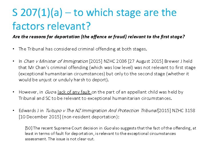 S 207(1)(a) – to which stage are the factors relevant? Are the reasons for