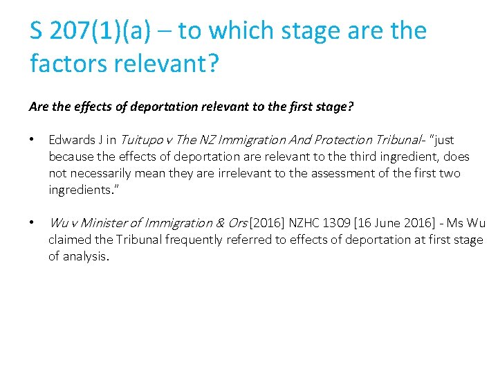 S 207(1)(a) – to which stage are the factors relevant? Are the effects of S 207(1)(a) – to which stage are the factors relevant? Are the effects of