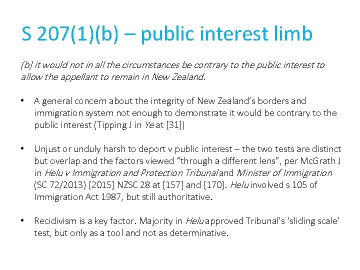 S 207(1)(b) – public interest limb (b) it would not in all the circumstances