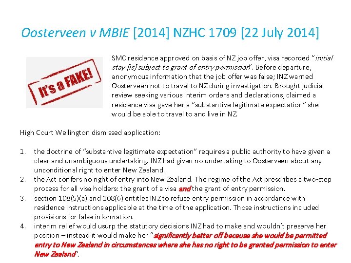 Oosterveen v MBIE [2014] NZHC 1709 [22 July 2014] SMC residence approved on basis