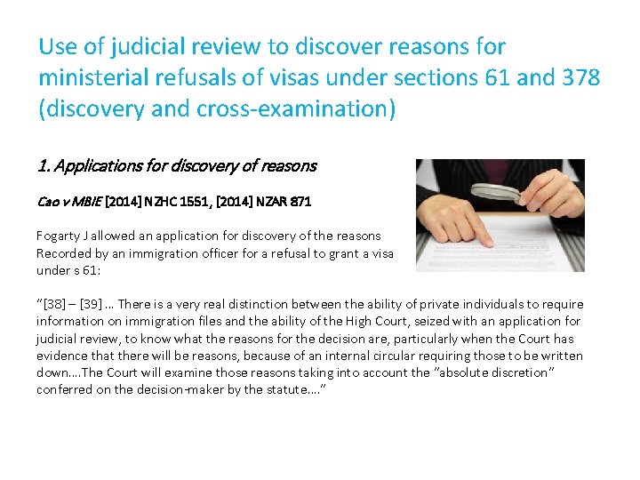 Use of judicial review to discover reasons for ministerial refusals of visas under sections