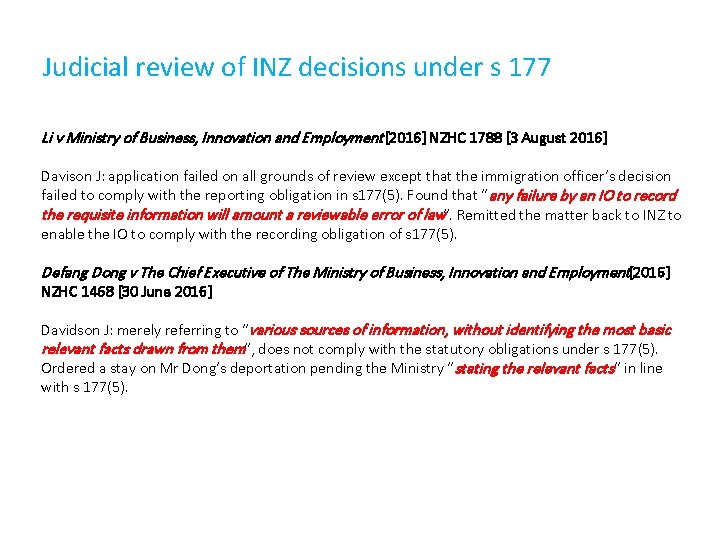 Judicial review of INZ decisions under s 177 Li v Ministry of Business, Innovation