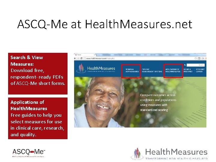 ASCQ-Me at Health. Measures. net Search & View Measures: Download free, respondent- ready PDFs