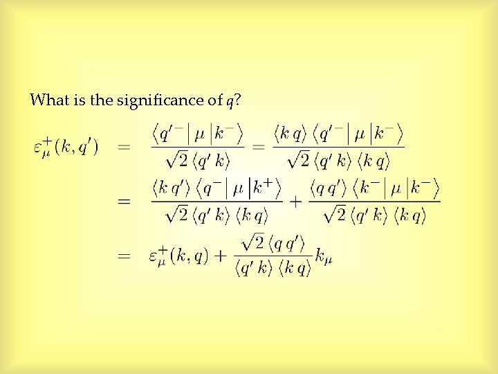 What is the significance of q? What is the significance of q?