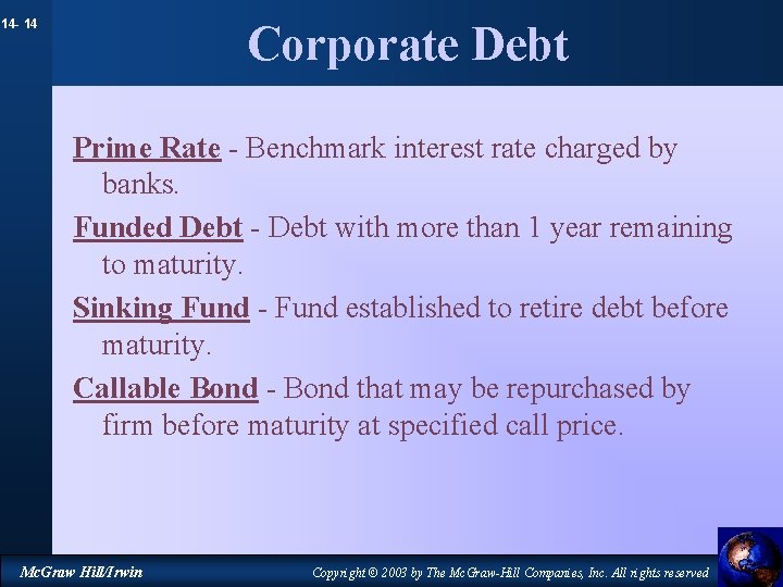 14 - 14 Corporate Debt Prime Rate - Benchmark interest rate charged by banks.