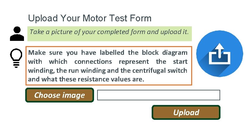 Upload Your Motor Test Form Take a picture of your completed form and upload