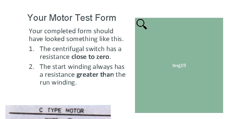 Your Motor Test Form Your completed form should have looked something like this. 1.