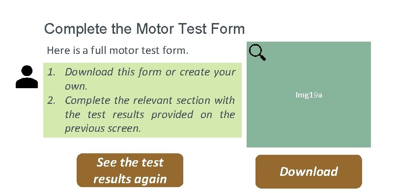 Complete the Motor Test Form Here is a full motor test form. 1. Download