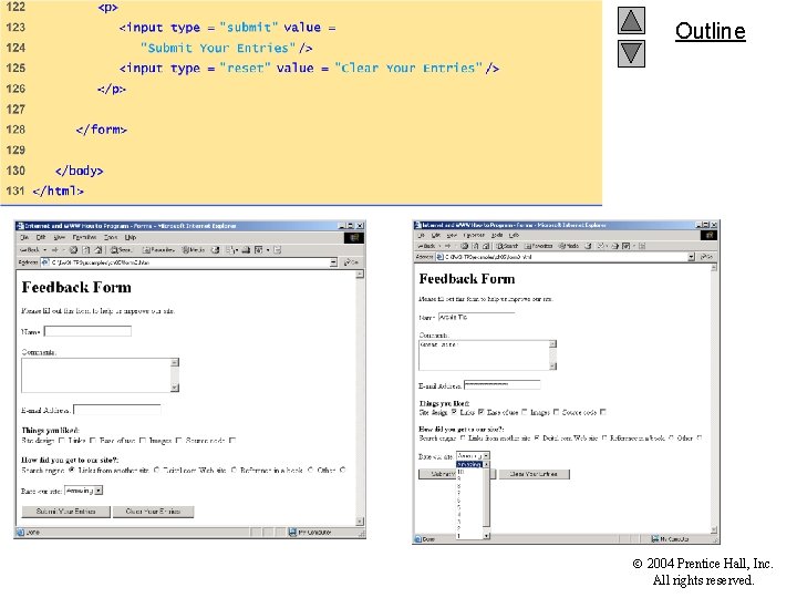 Outline form 3. html (6 of 6) 2004 Prentice Hall, Inc. All rights reserved.