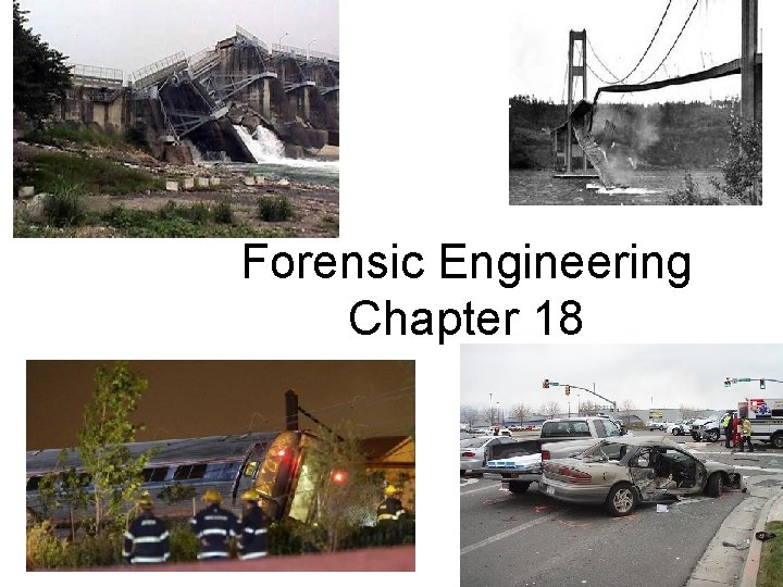 Forensic Engineering Chapter 18 