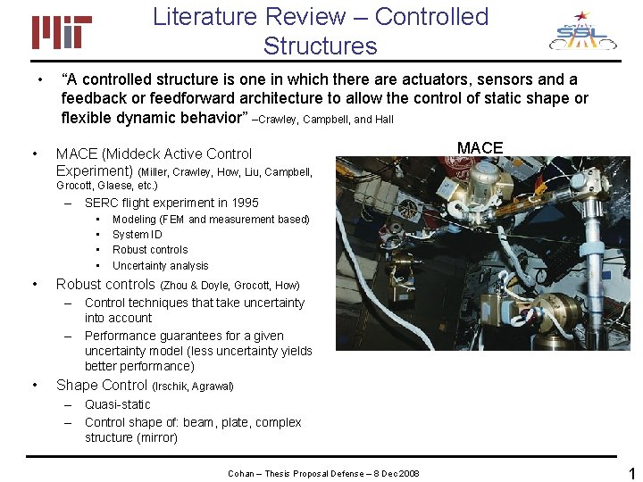 Literature Review – Controlled Structures • • “A controlled structure is one in which