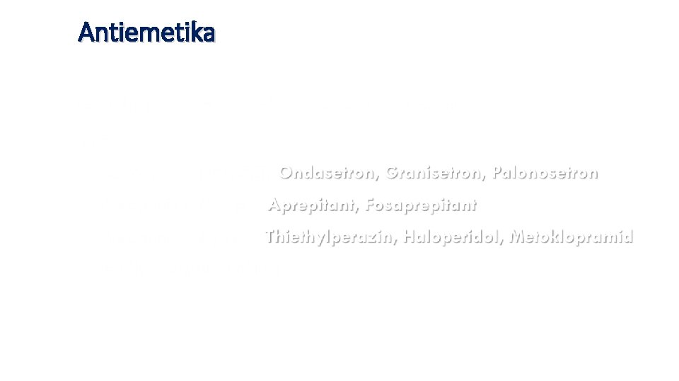 Antiemetika • 