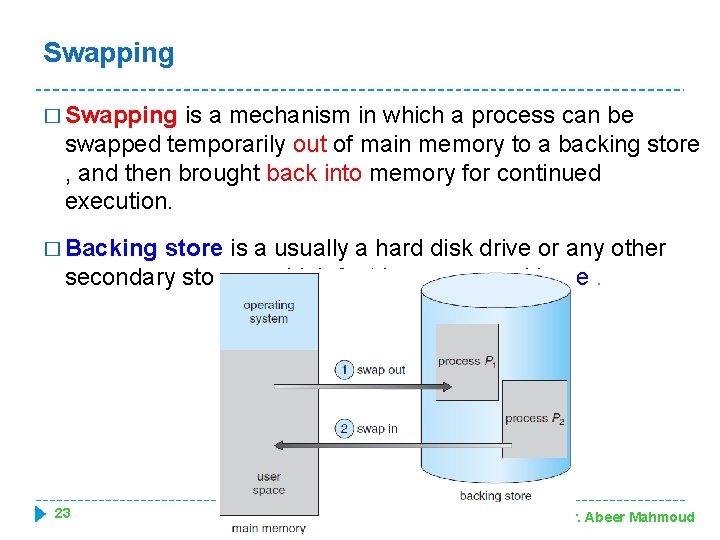 Swapping � Swapping is a mechanism in which a process can be swapped temporarily