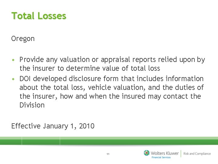 Total Losses Oregon • Provide any valuation or appraisal reports relied upon by the