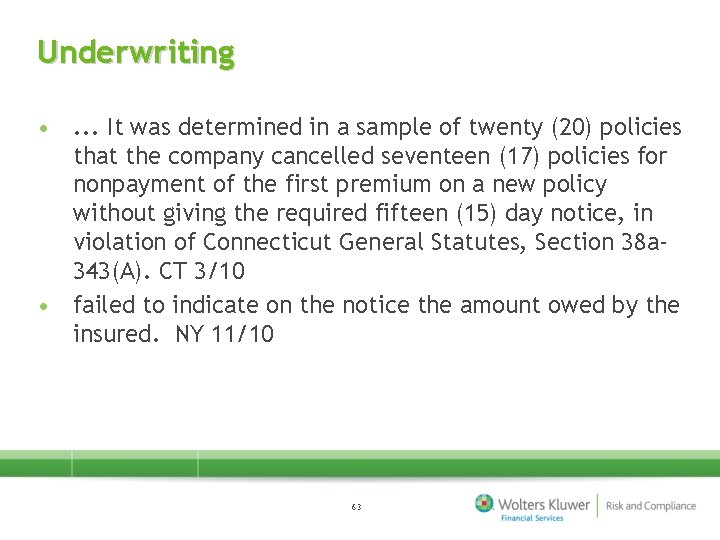 Underwriting • . . . It was determined in a sample of twenty (20)