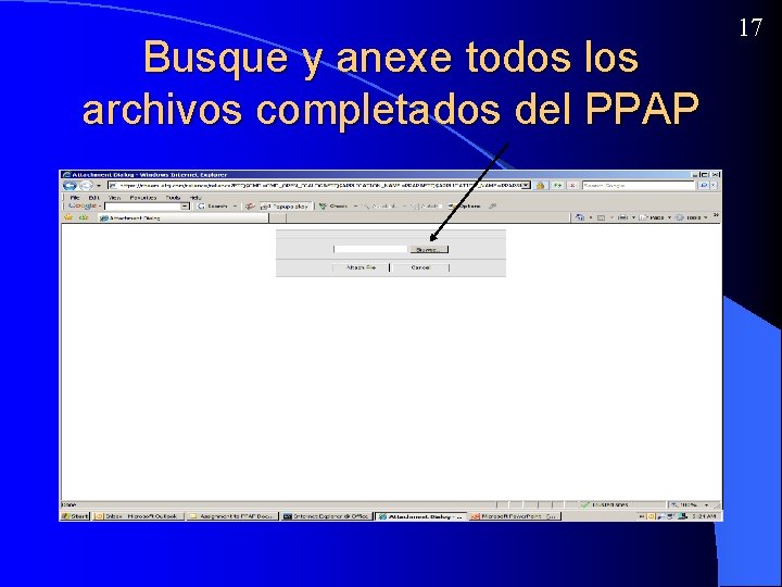 Busque y anexe todos los archivos completados del PPAP 17 