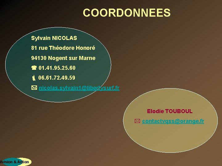 révision & Action COORDONNEES Sylvain NICOLAS 81 rue Théodore Honoré 94130 Nogent sur Marne