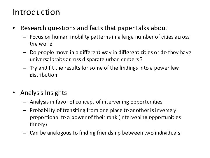 Introduction • Research questions and facts that paper talks about – Focus on human