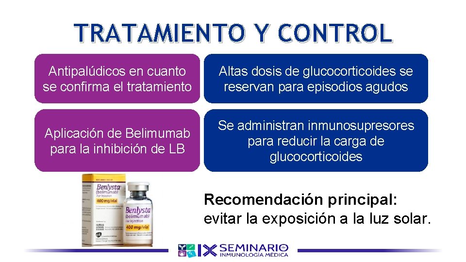 TRATAMIENTO Y CONTROL Antipalúdicos en cuanto se confirma el tratamiento Altas dosis de glucocorticoides