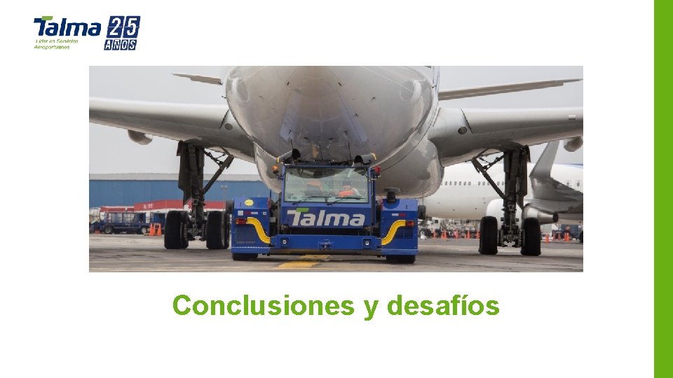 Conclusiones y desafíos Conclusiones y desafíos