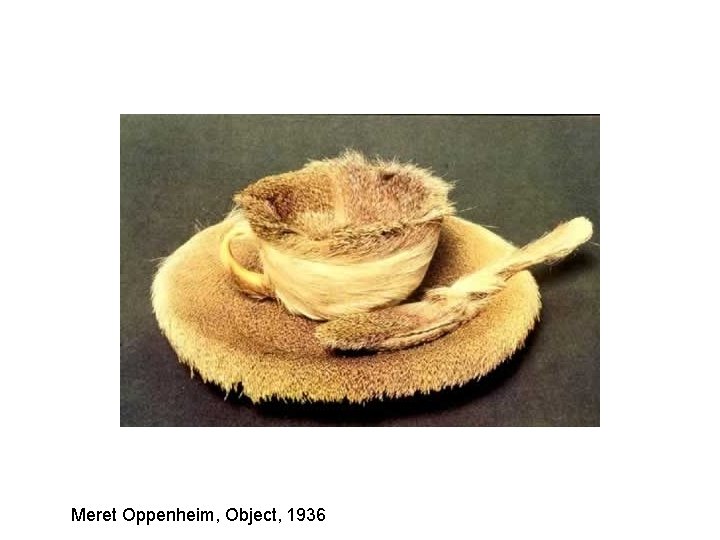 Meret Oppenheim, Object, 1936 