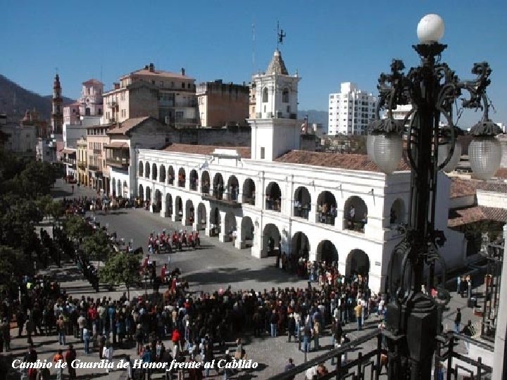 Cambio de Guardia de Honor frente al Cabildo 